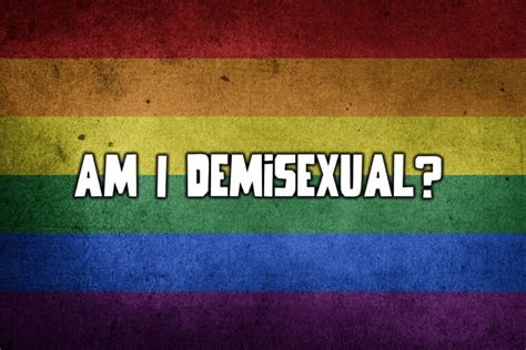 am i demisexual or asexual quiz|Am I Demisexual Quiz